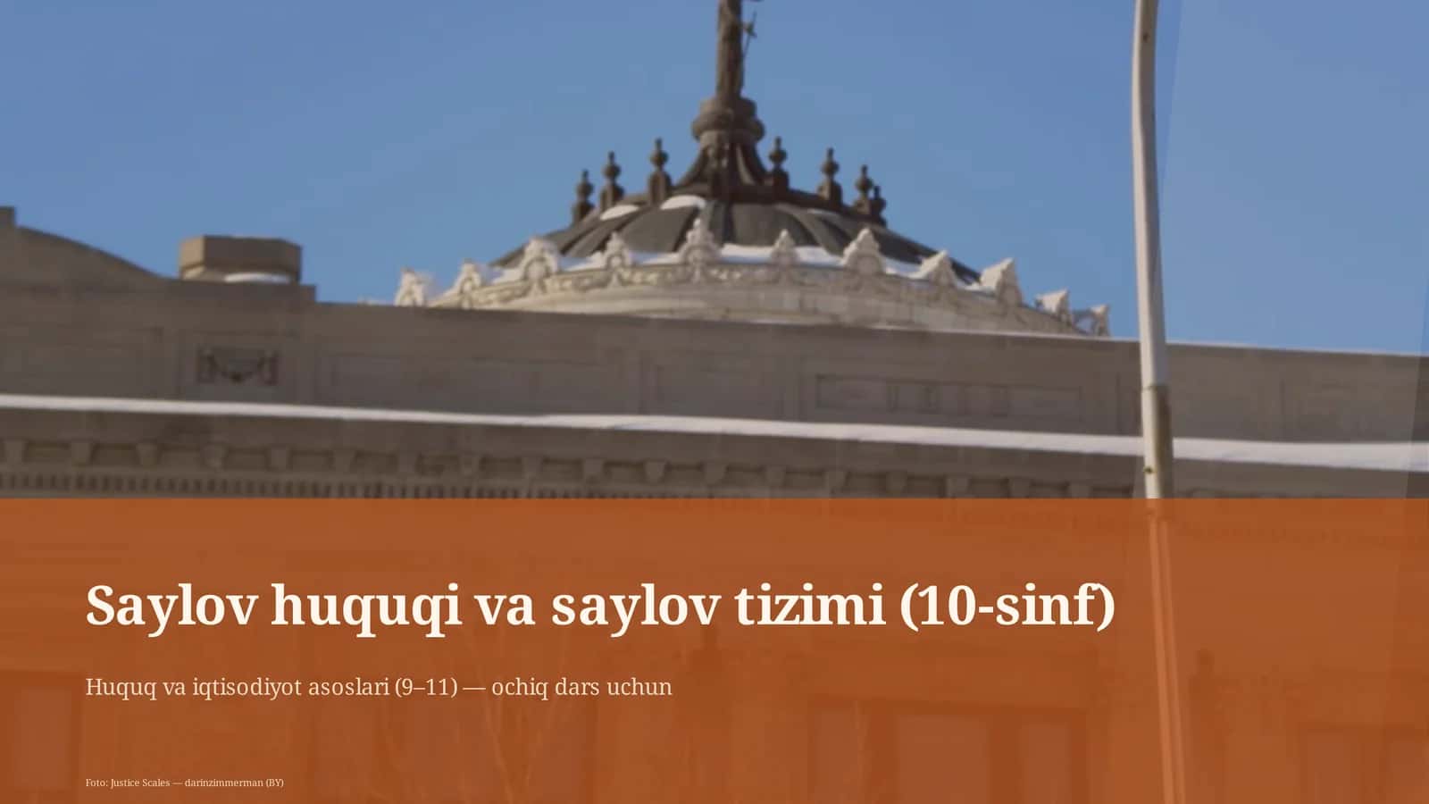 Saylov huquqi va saylov tizimi (10-sinf)
