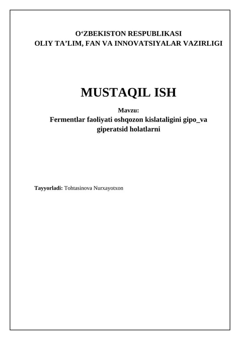 Fermentlar faoliyati oshqozon kislataligini gipo_va giperatsid holatlarni