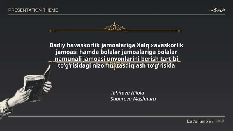 Badiy havaskorlik jamoalariga Xalq xavaskorlik jamoasi hamda bolalar jamoalariga bolalar namunali jamoasi unvonlarini berish tartibi toʻgʻrisidagi nizomni tasdiqlash toʻgʻrisida