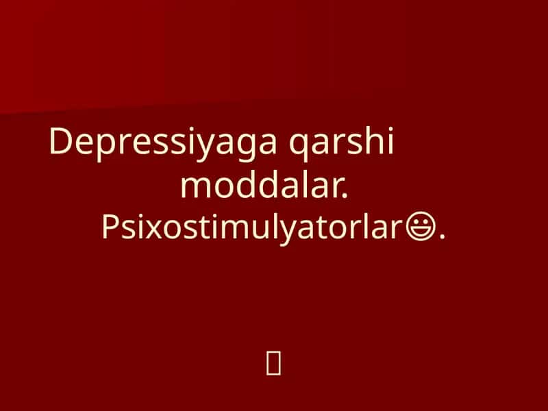 depressiyaga qarshi moddalar