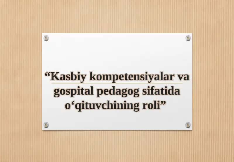 Gospitalpedagogika (kasalxona pedagogikasi)