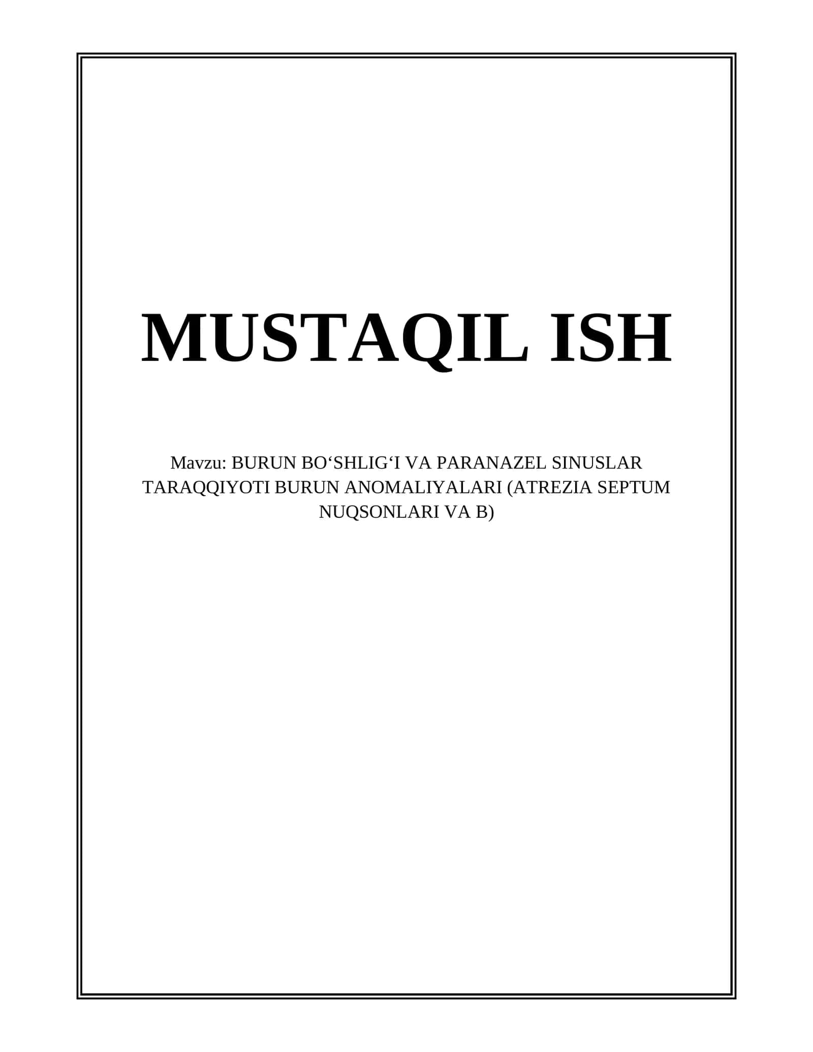 BURUN BOʻSHLIGʻI VA PARANAZEL SINUSLAR
