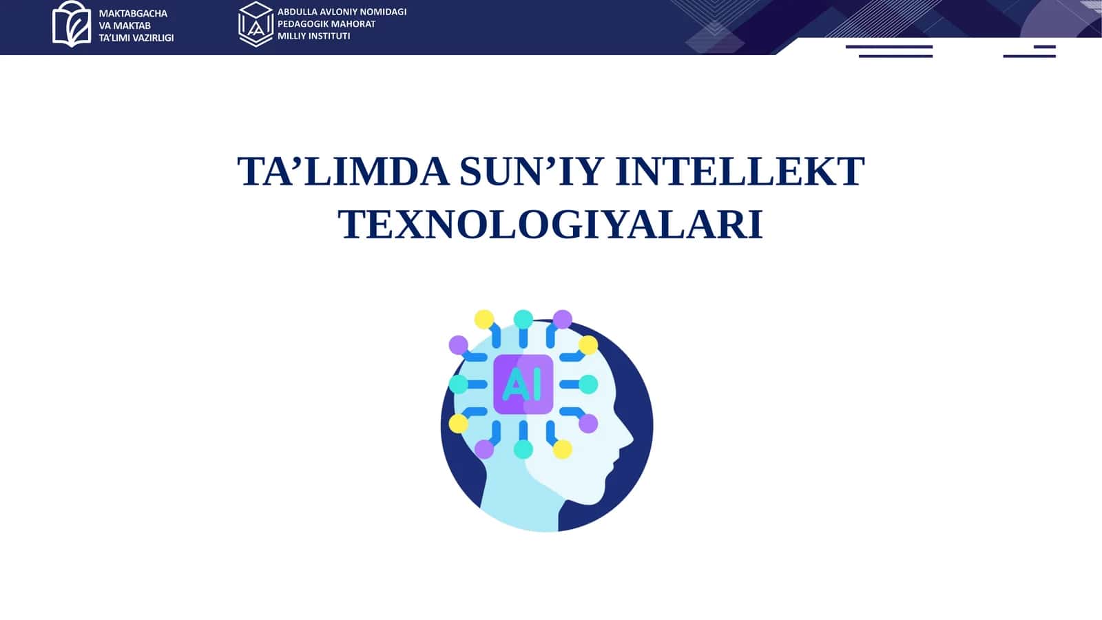 SUN’IY INTELLEKT TEXNOLOGIYALARI