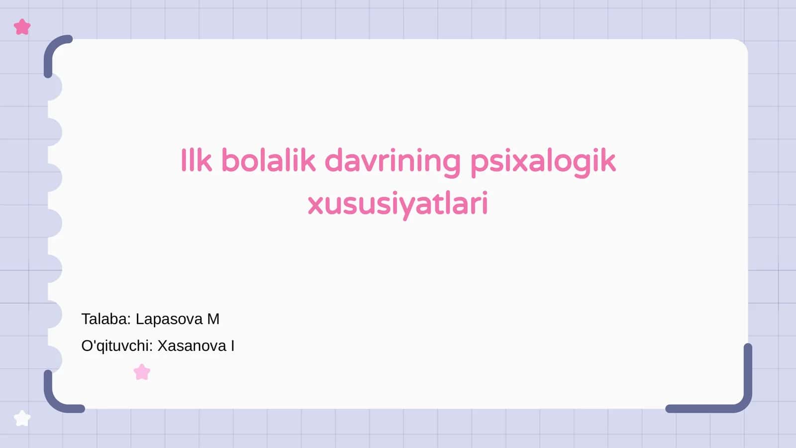 Ilk bolalik davrining psixalogik xususiyatlari