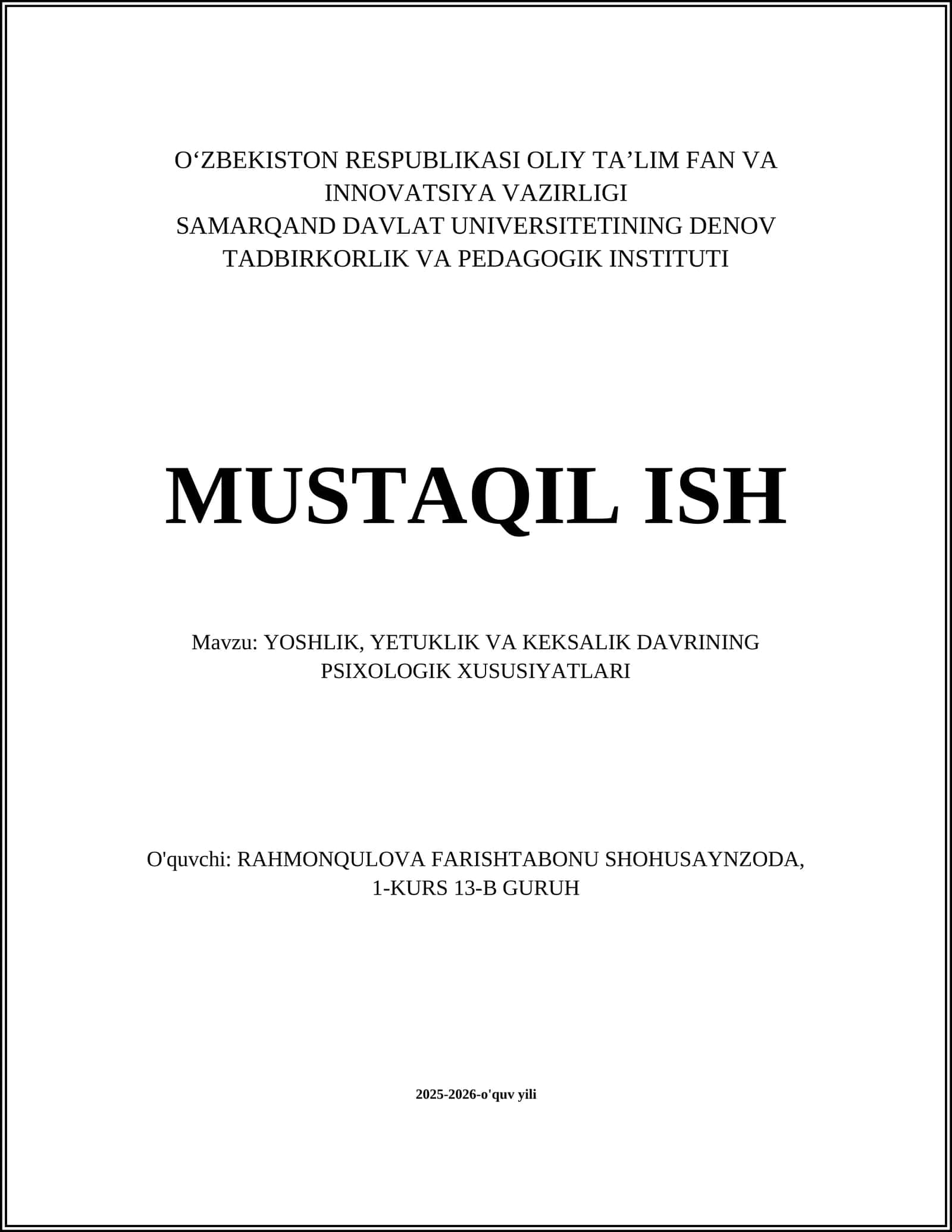 YOSHLIK, YETUKLIK VA KEKSALIK DAVRINING PSIXOLOGIK XUSUSIYATLARI