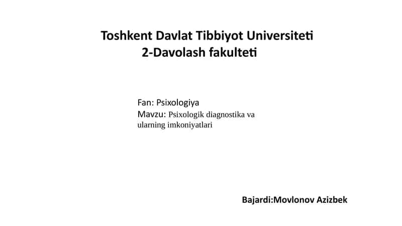 Psixologik diagnostika va ularning imkoniyatlari