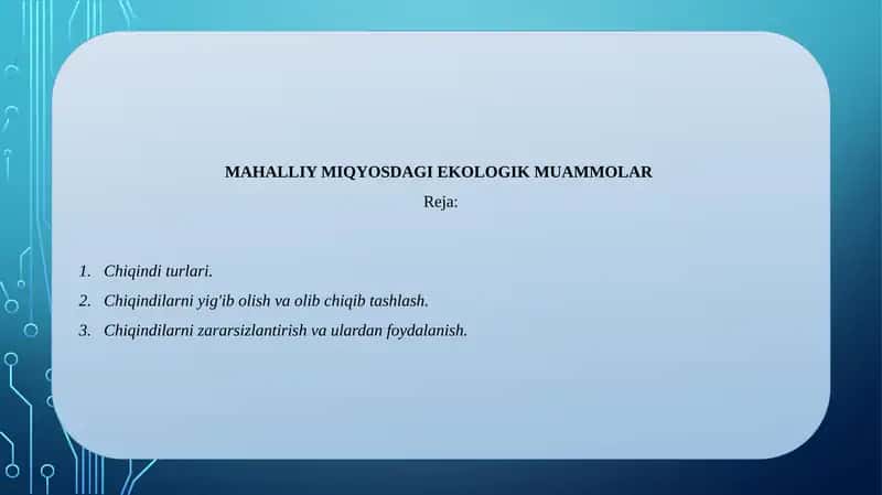 MAHALLIY MIQYOSDAGI EKOLOGIK MUAMMOLAR