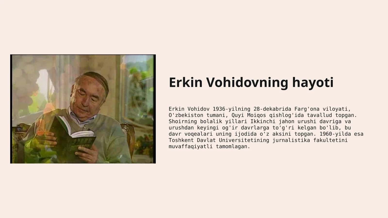 Erkin Vohidovning hayoti