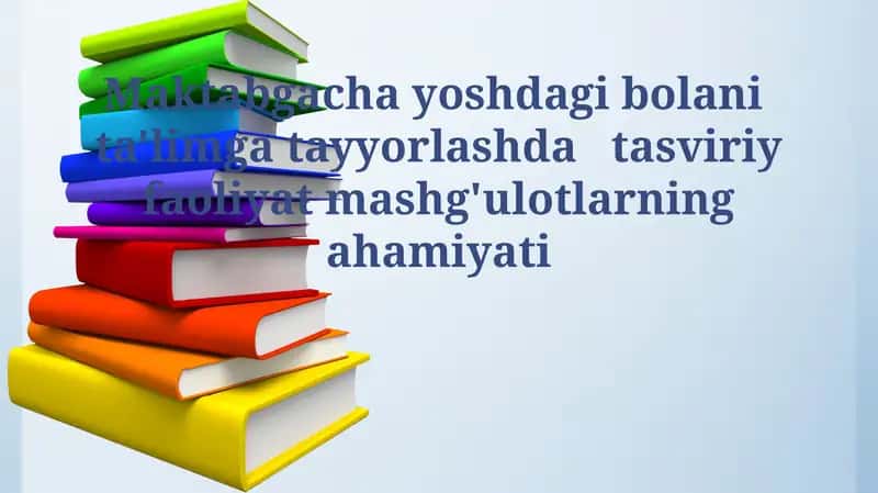 Tasviriy San'atning Ta'limga O'rganilishi