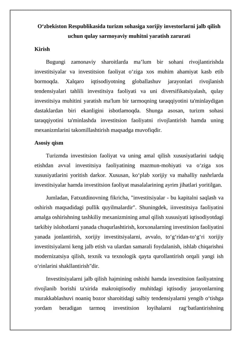 O‘zbekiston Respublikasida turizm sohasiga xorijiy investorlarni jalb qilish uchun qulay sarmoyaviy muhitni yaratish zarurati
