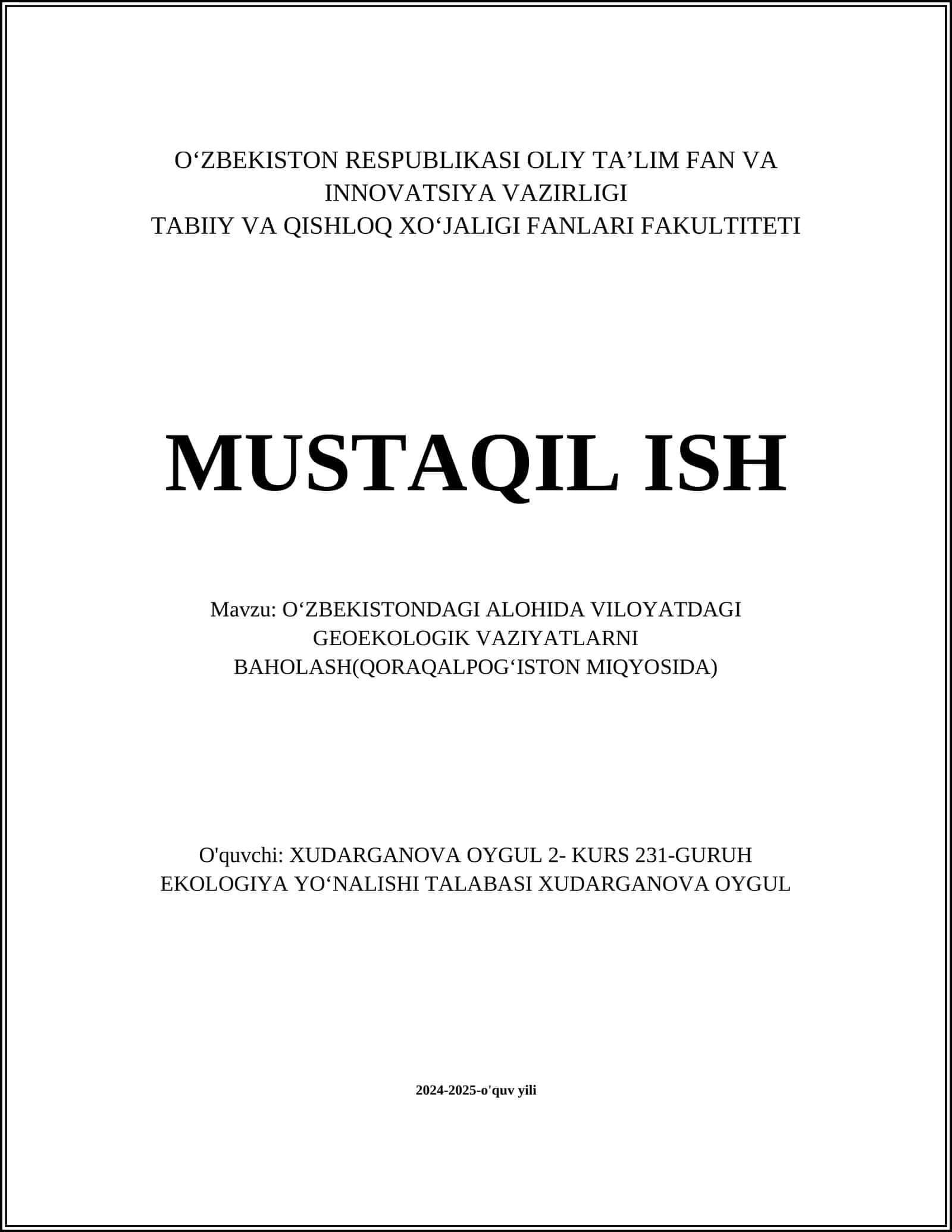 OʻZBEKISTONDAGI ALOHIDA VILOYATDAGI GEOEKOLOGIK VAZIYATLARNI BAHOLASH(QORAQALPOGʻISTON MIQYOSIDA)