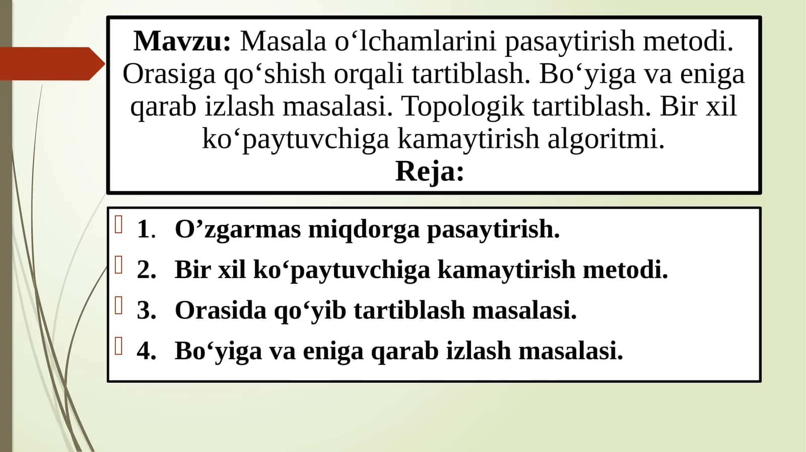 Masalao‘lchamlarini pasaytirish metodi