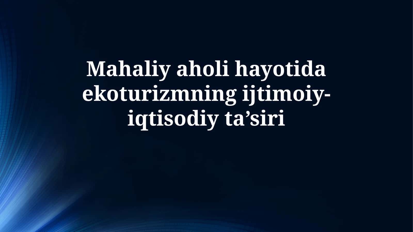 Ekoturizm va Iqtisodiy Ta'siri
