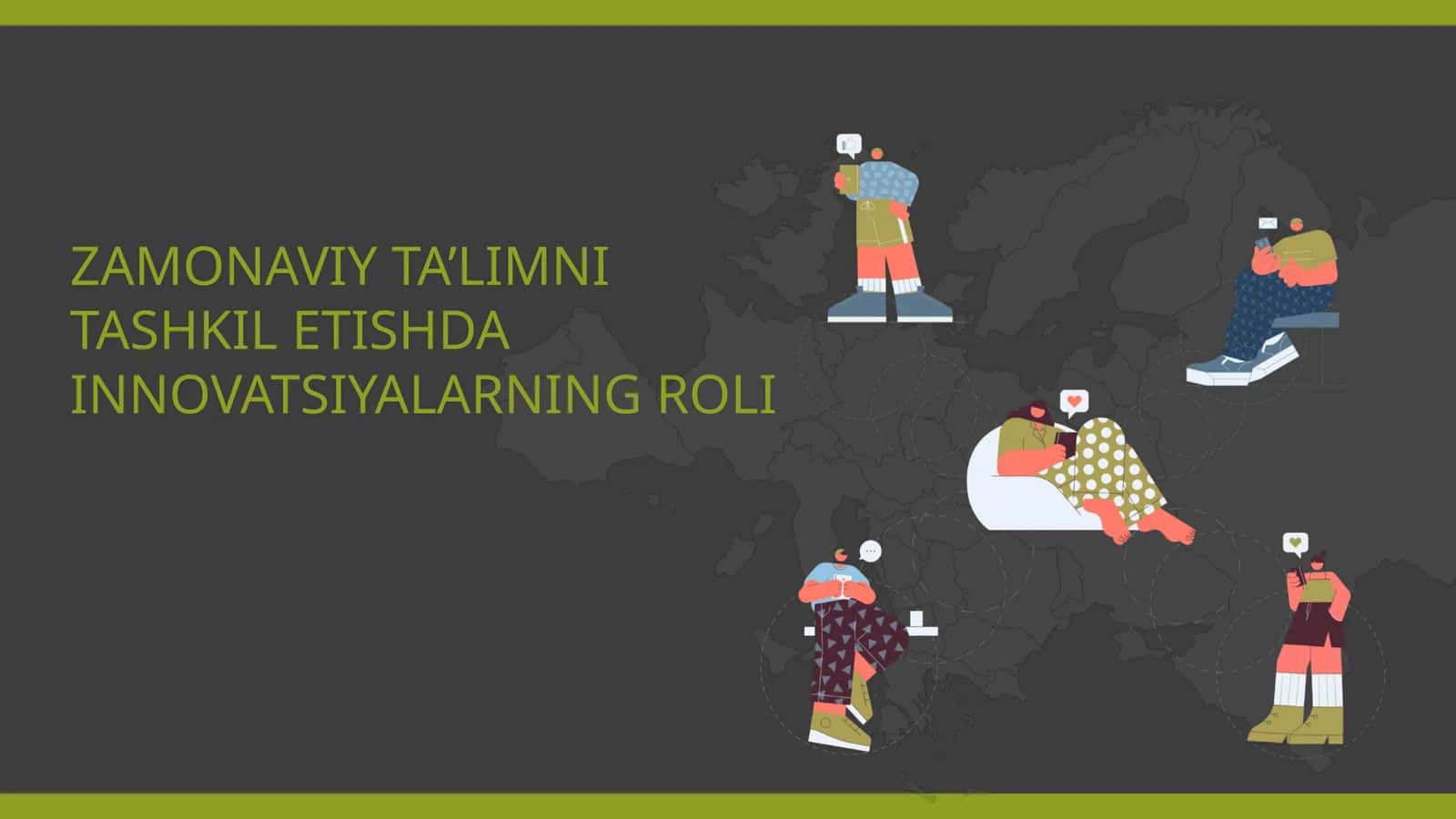 ZAMONAVIY TA’LIMNI TASHKIL ETISHDA INNOVATSIYALARNING ROLI