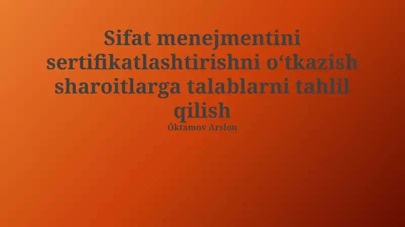 Boshqaruv Tizimi Sertifikatsiyasi Uchun Talablarni Tahlil Qilish
