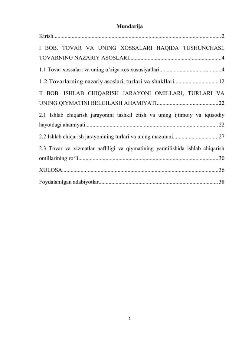 Tovar va uning xossalari. Ishlab chiqarish jarayoni