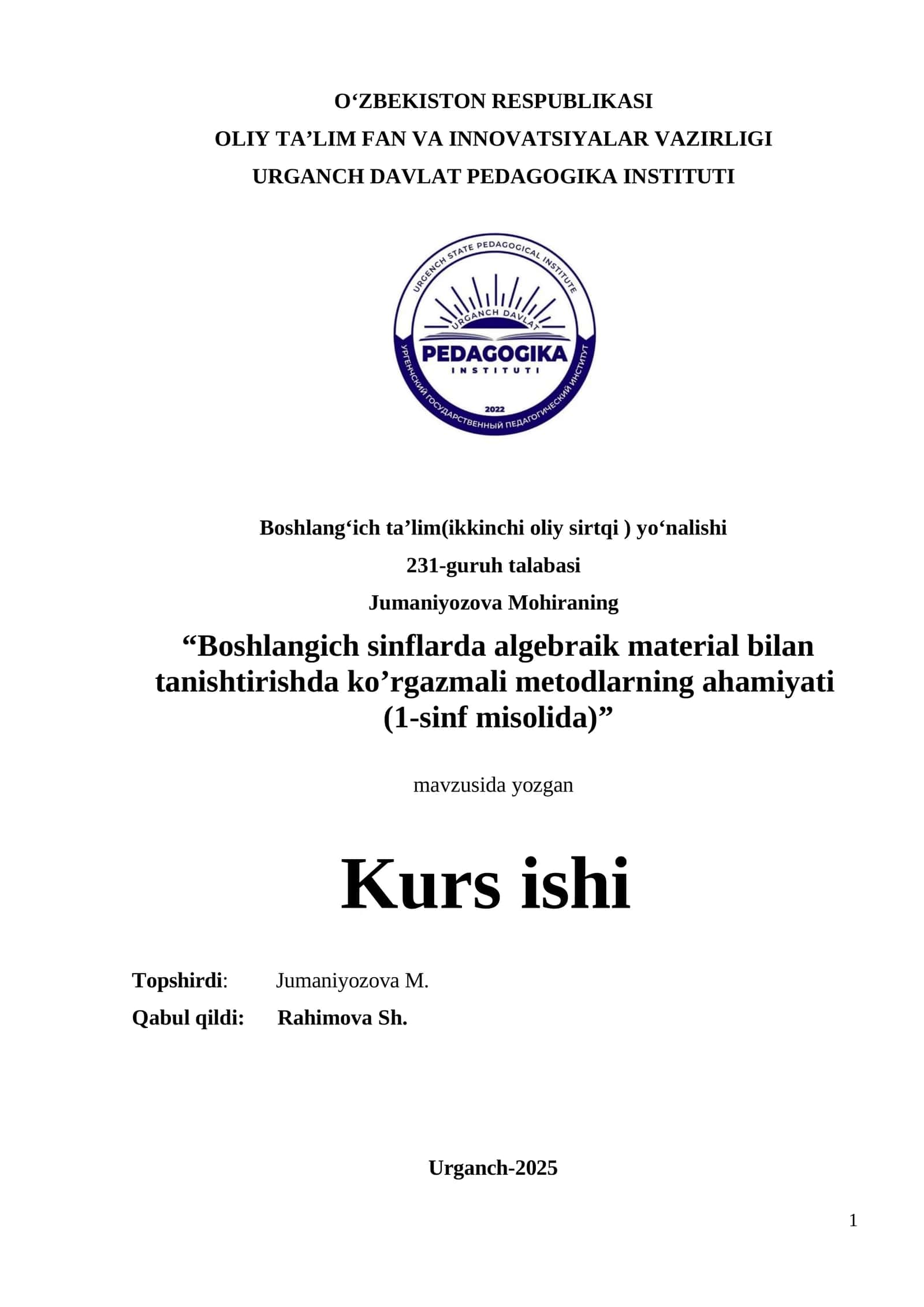 Boshlangich sinflarda algebraik material bilan tanishtirishda ko’rgazmali metodlarning ahamiyati (1-sinf misolida)