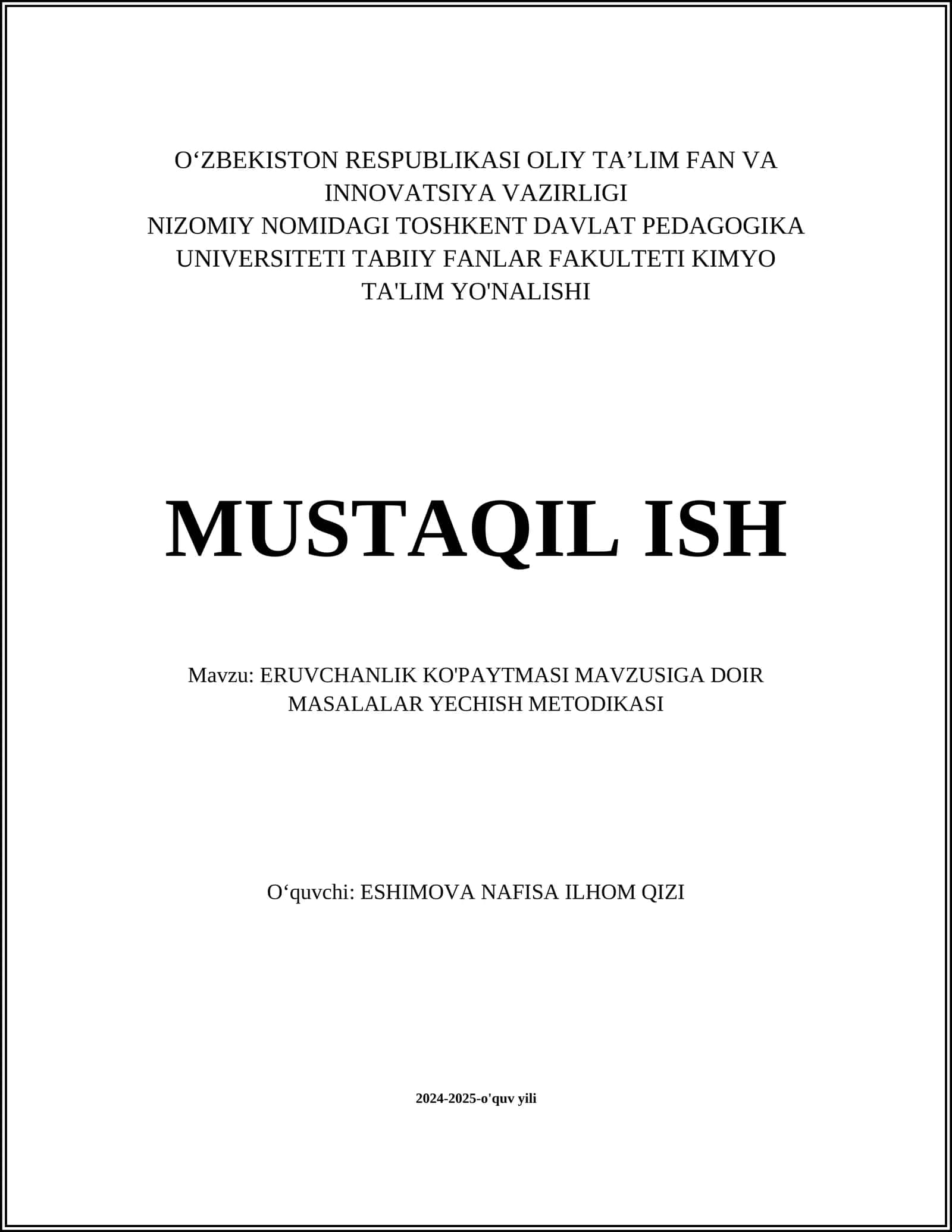 ERUVCHANLIK KO'PAYTMASI MAVZUSIGA DOIR MASALALAR YECHISH METODIKASI