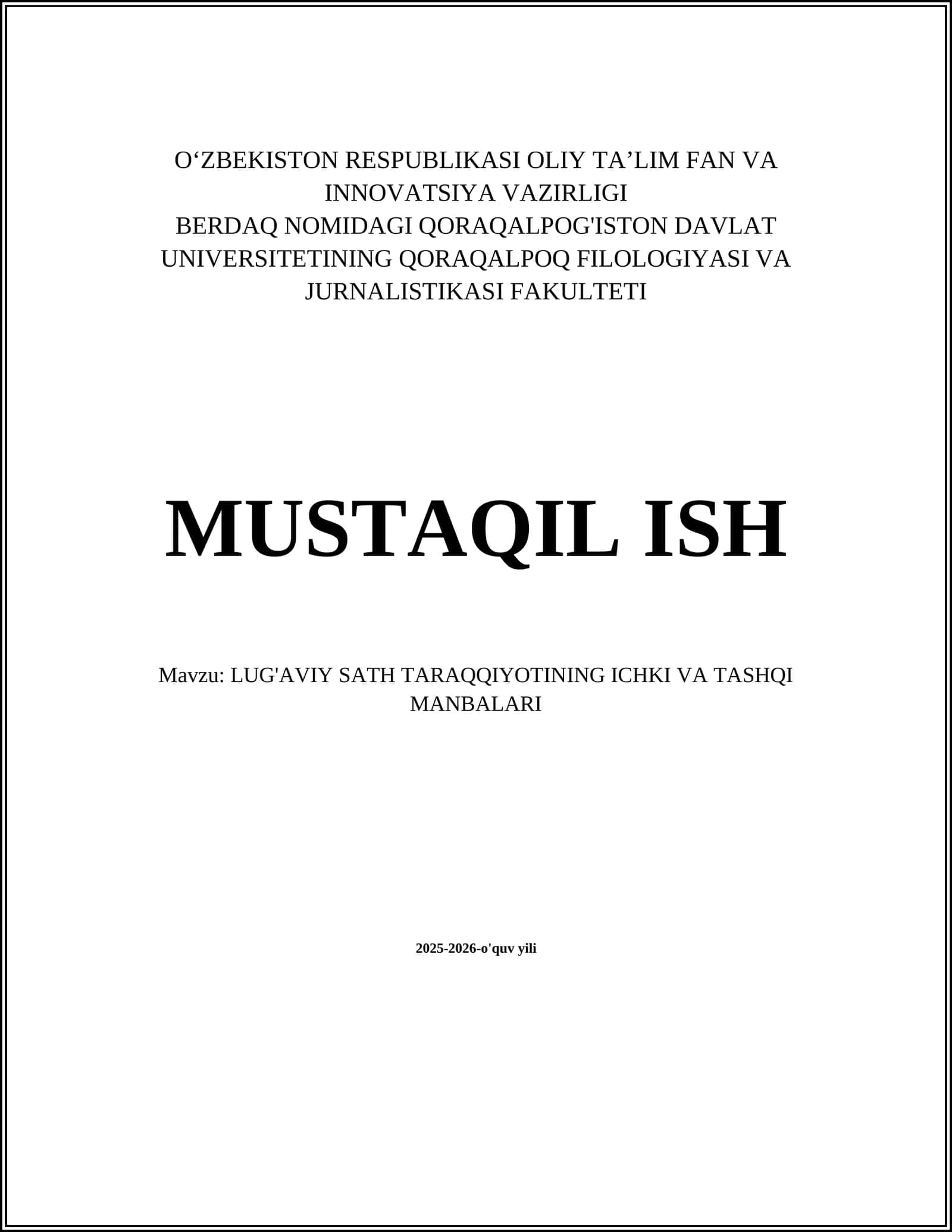 LUG'AVIY SATH TARAQQIYOTINING ICHKI VA TASHQI MANBALARI