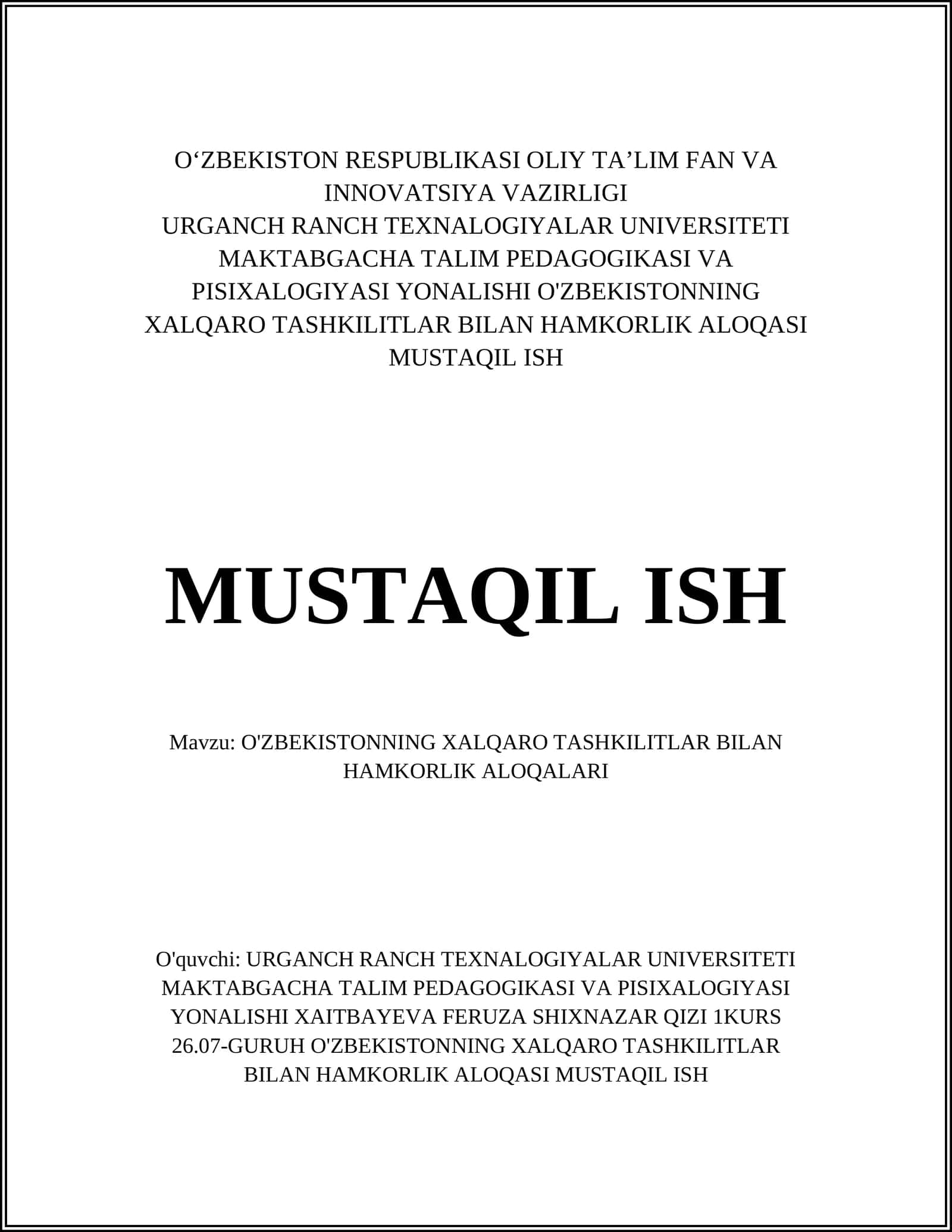 O'ZBEKISTONNING XALQARO TASHKILITLAR BILAN HAMKORLIK ALOQASI MUSTAQIL ISH