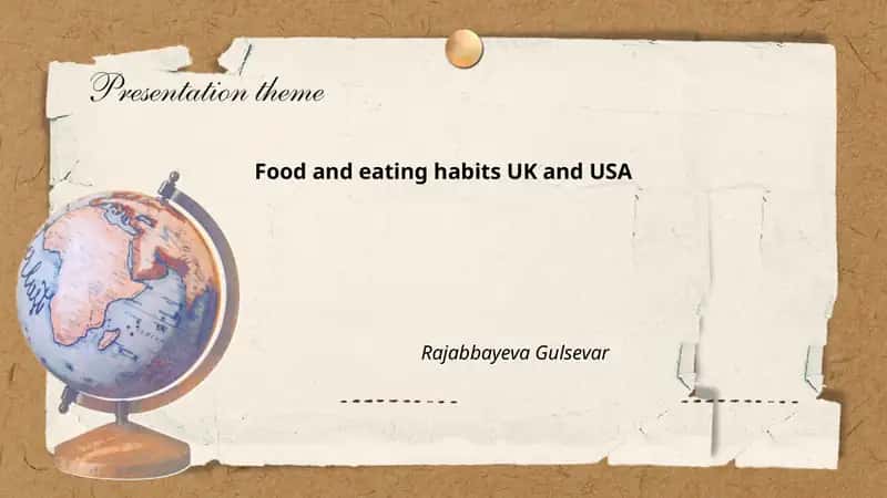 Food and eating habits UK and USA