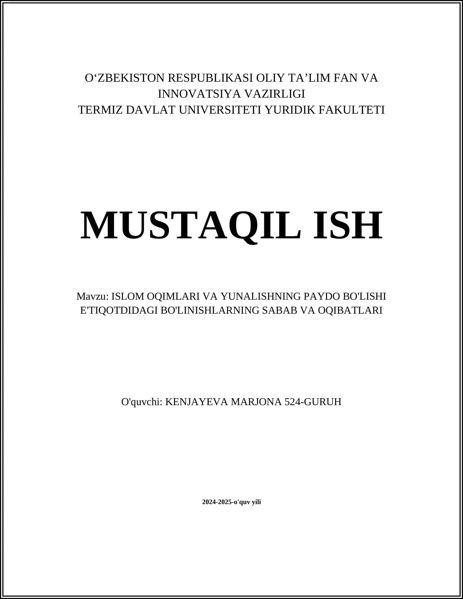 ISLOM OQIMLARI VA YUNALISHNING PAYDO BO'LISHI E'TIQOTDIDAGI BO'LINISHLARNING SABAB VA OQIBATLARI