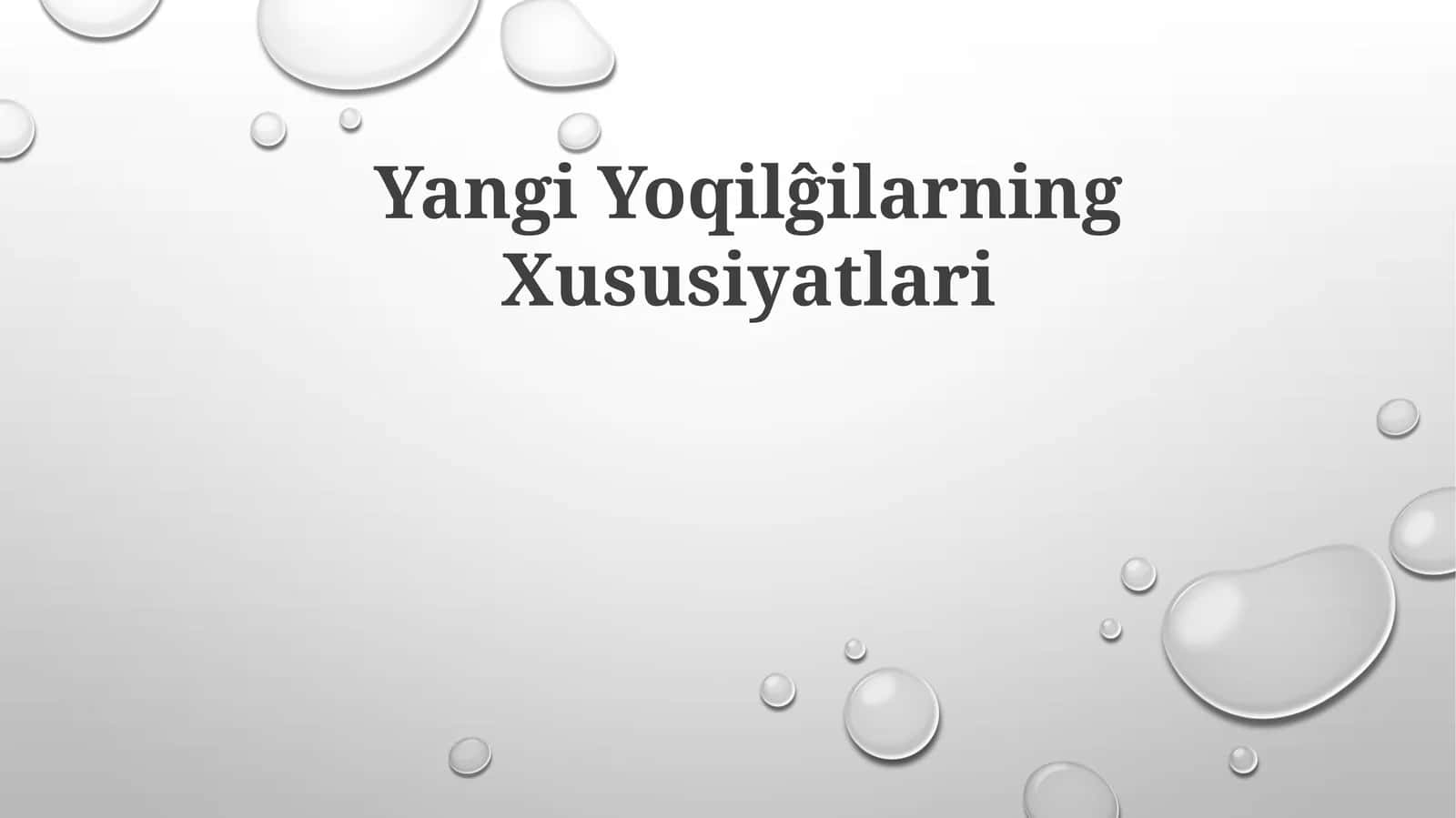 Yangi Yoqilgilarning Xususiyatlari