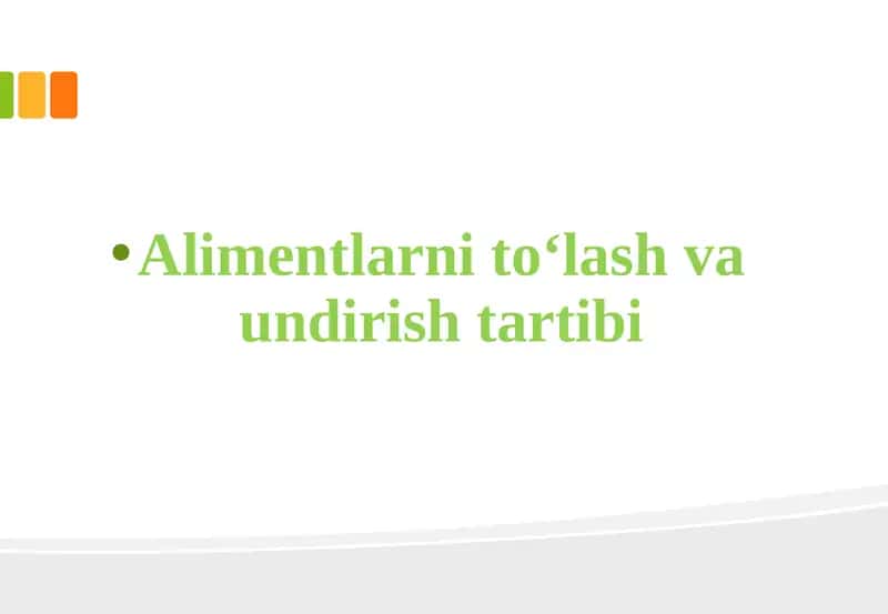 Alimentlarni to‘lash va undirish tartibi