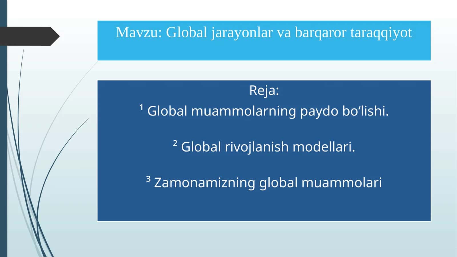 Global jarayonlar va barqaror taraqqiyot