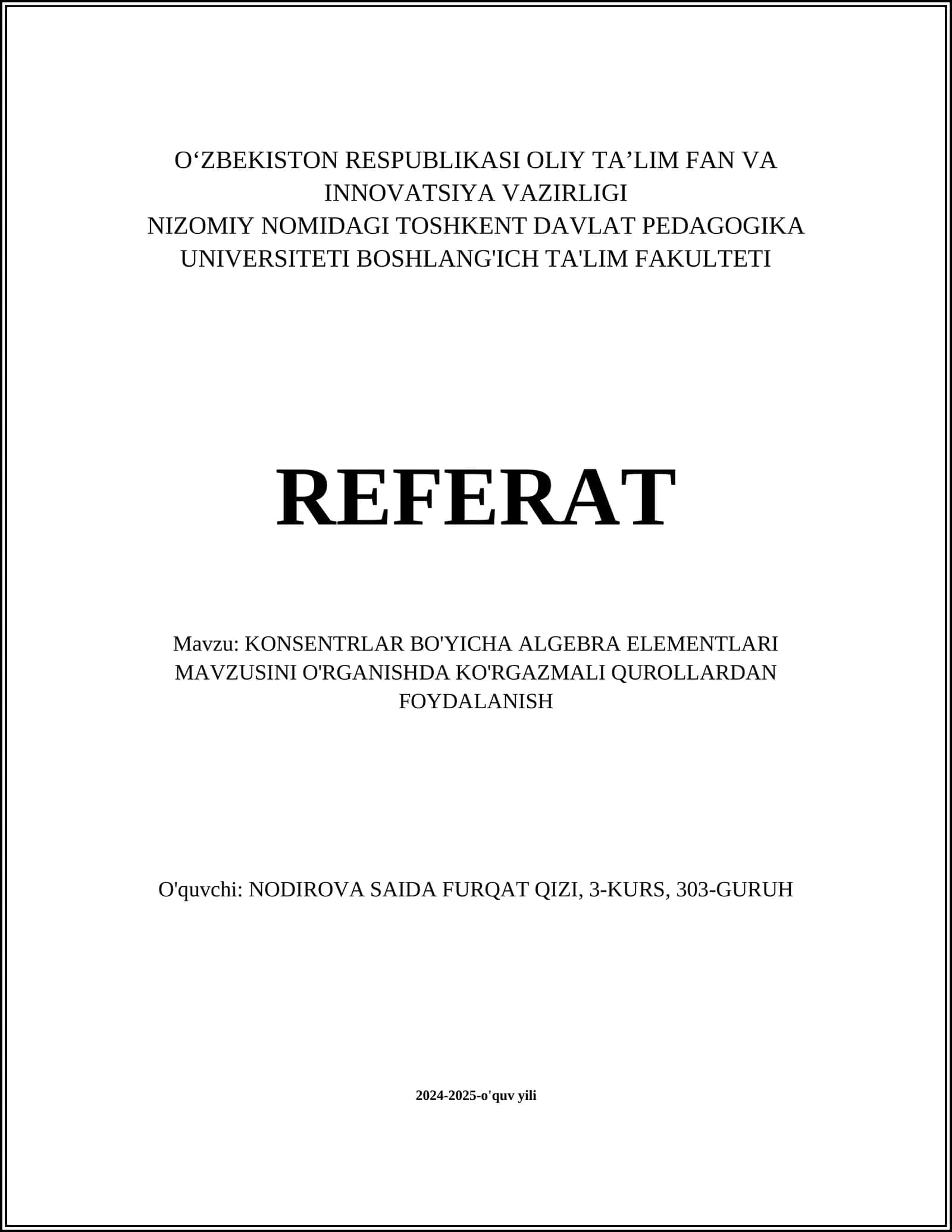 KONSENTRLAR BO'YICHA ALGEBRA ELEMENTLARI MAVZUSINI O'RGANISHDA KO'RGAZMALI QUROLLARDAN FOYDALANISH