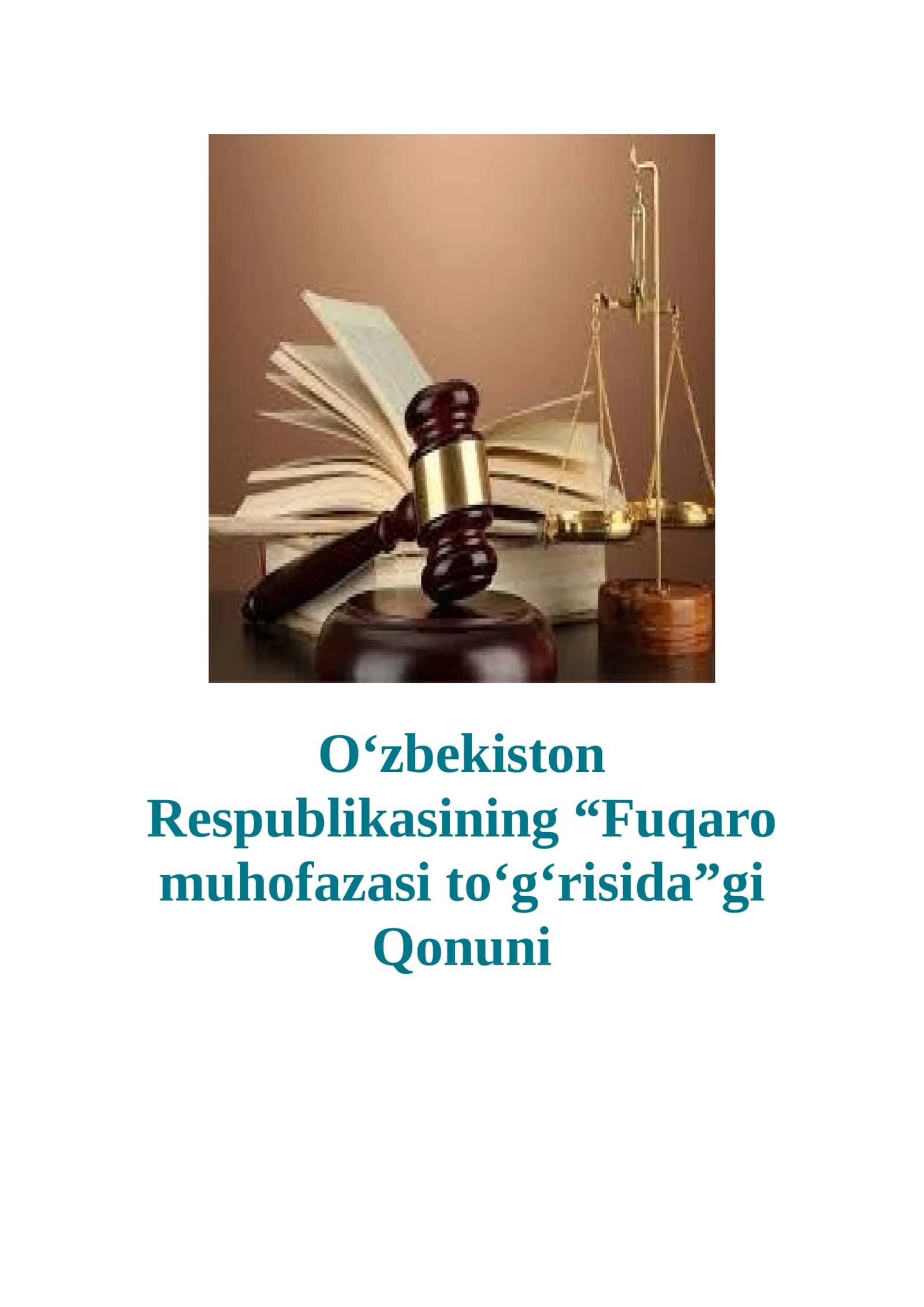 O‘zbekiston Respublikasining “Fuqaro muhofazasi to‘g‘risida”gi Qonuni