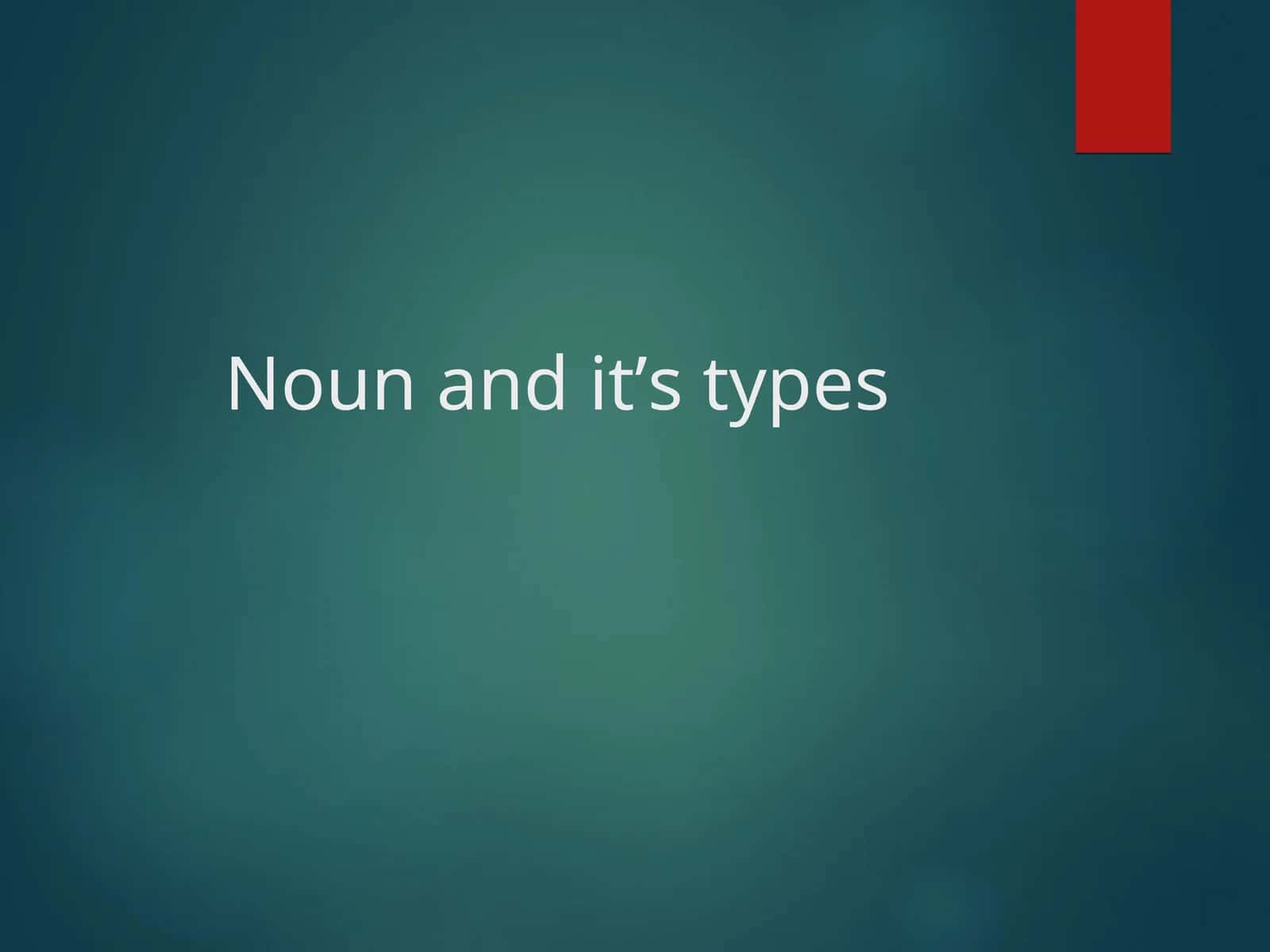 noun and it's types