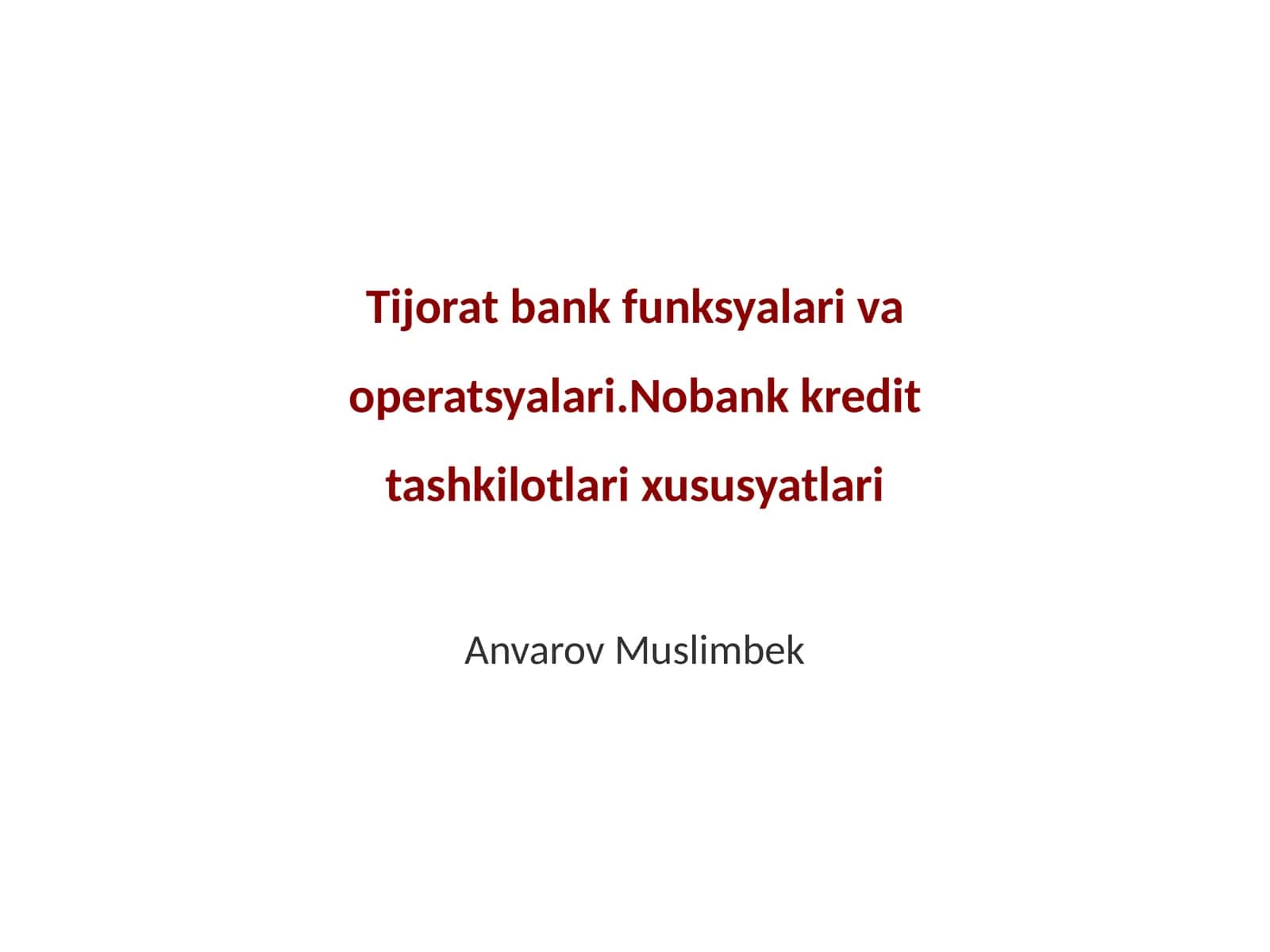 Tijorat bank funksiyalari va operatsyalari