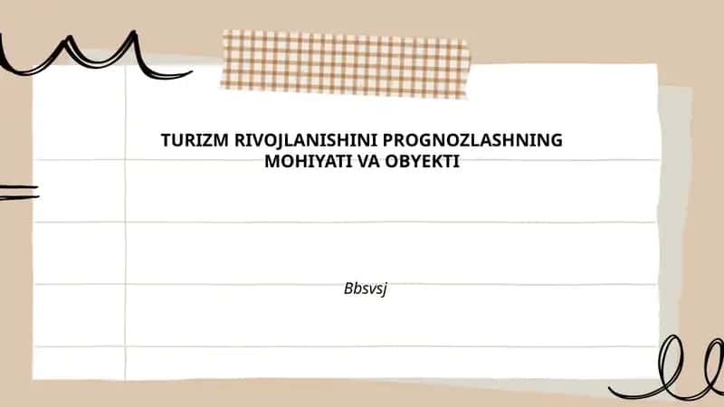 Turizm rivojlanishining asosiy omillari