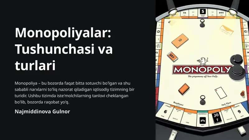 Monopoliyalarning iqtisodiy xususiyatlari