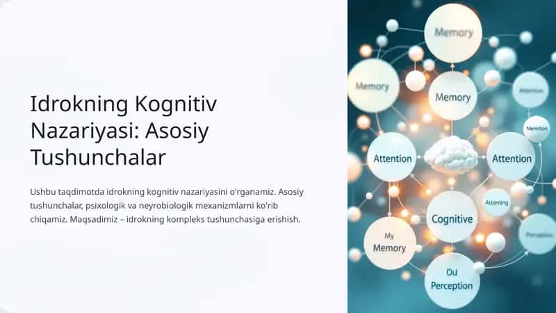 Idrokning Kognitiv Nazariyasi: Asosiy Tushunchalar