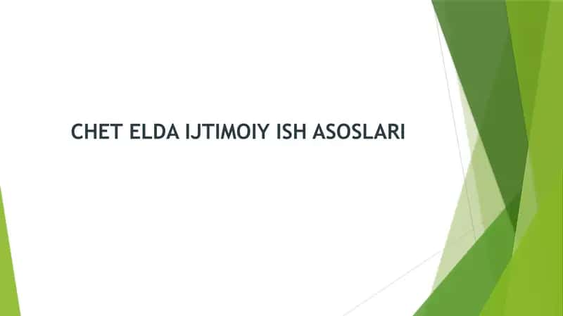 Chet elda ijtimoiy ish asoslari