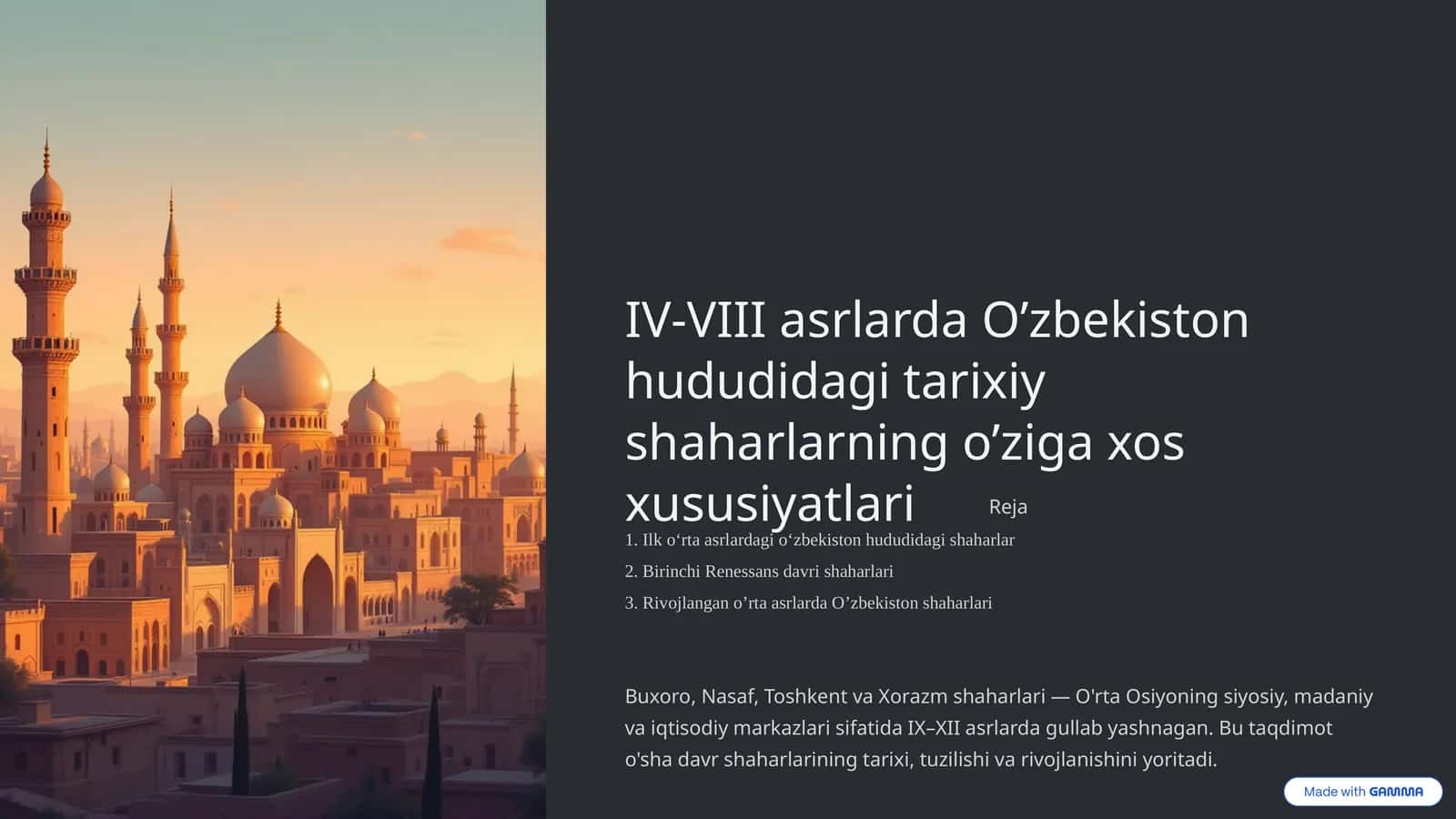 IV-VIII asrlarda O’zbekiston hududidagi tarixiy shaharlarning o’ziga xos xususiyatlari