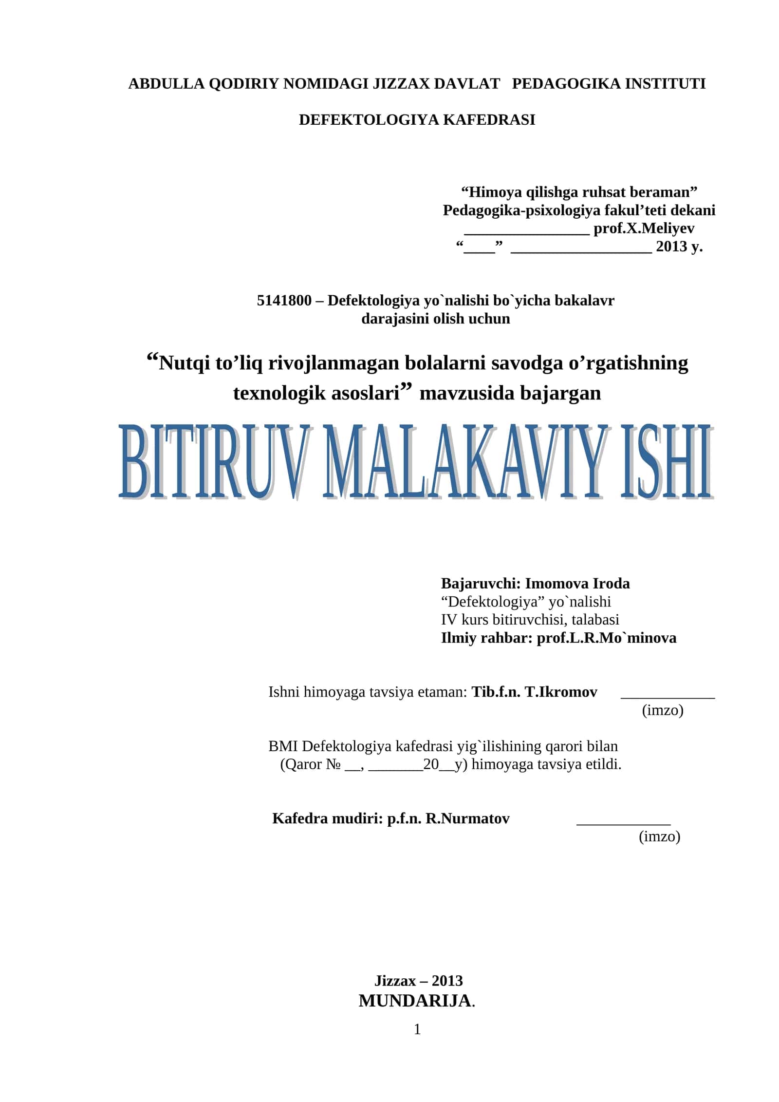 Nutqi to’liq rivojlanmagan bolalarni savodga o’rgatishning texnologik asoslari