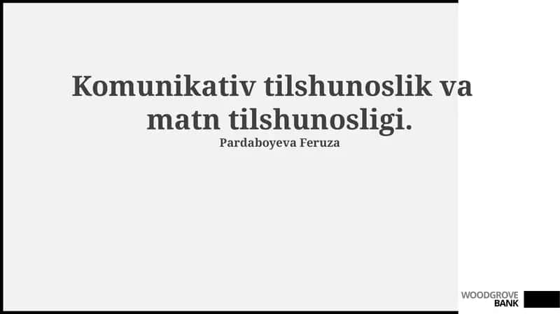 Kommunikativ tilshunoslik va matn tilshunosligi