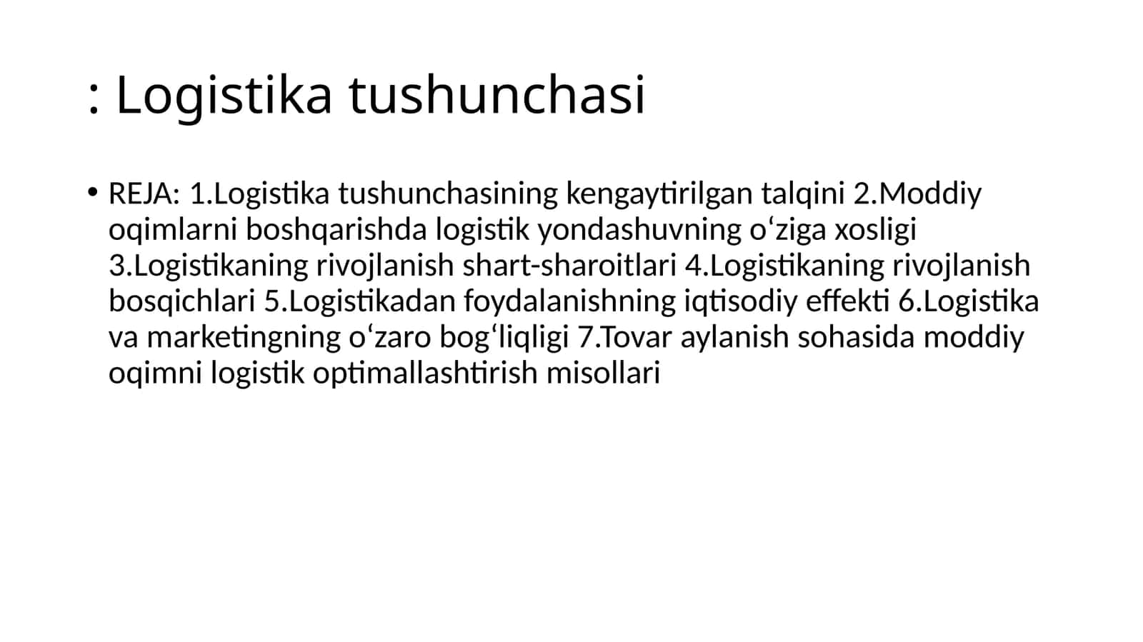Logistika tushunchasi