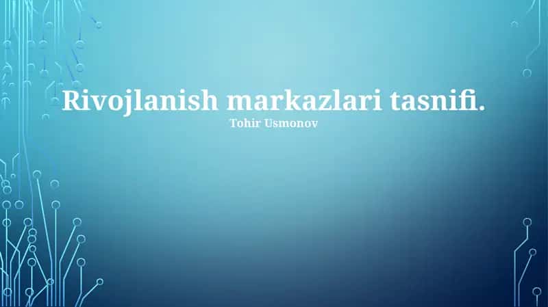 Rivojlanish markazlari tasnifi