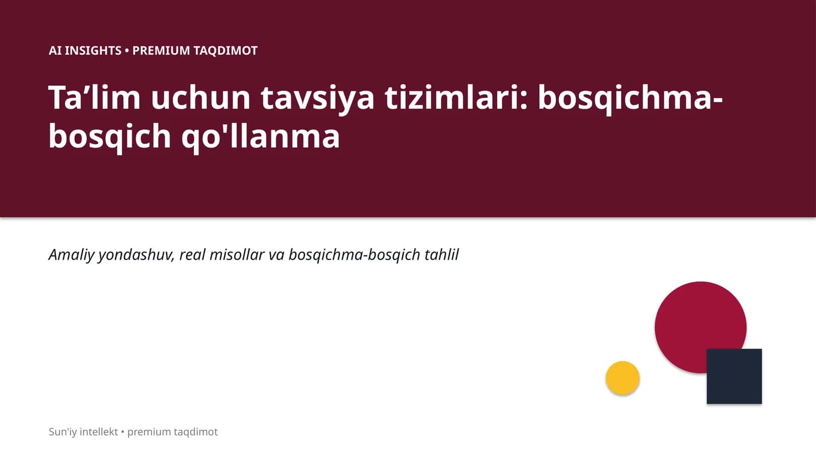 Taʼlim uchun tavsiya tizimlari: bosqichma-bosqich qo'llanma