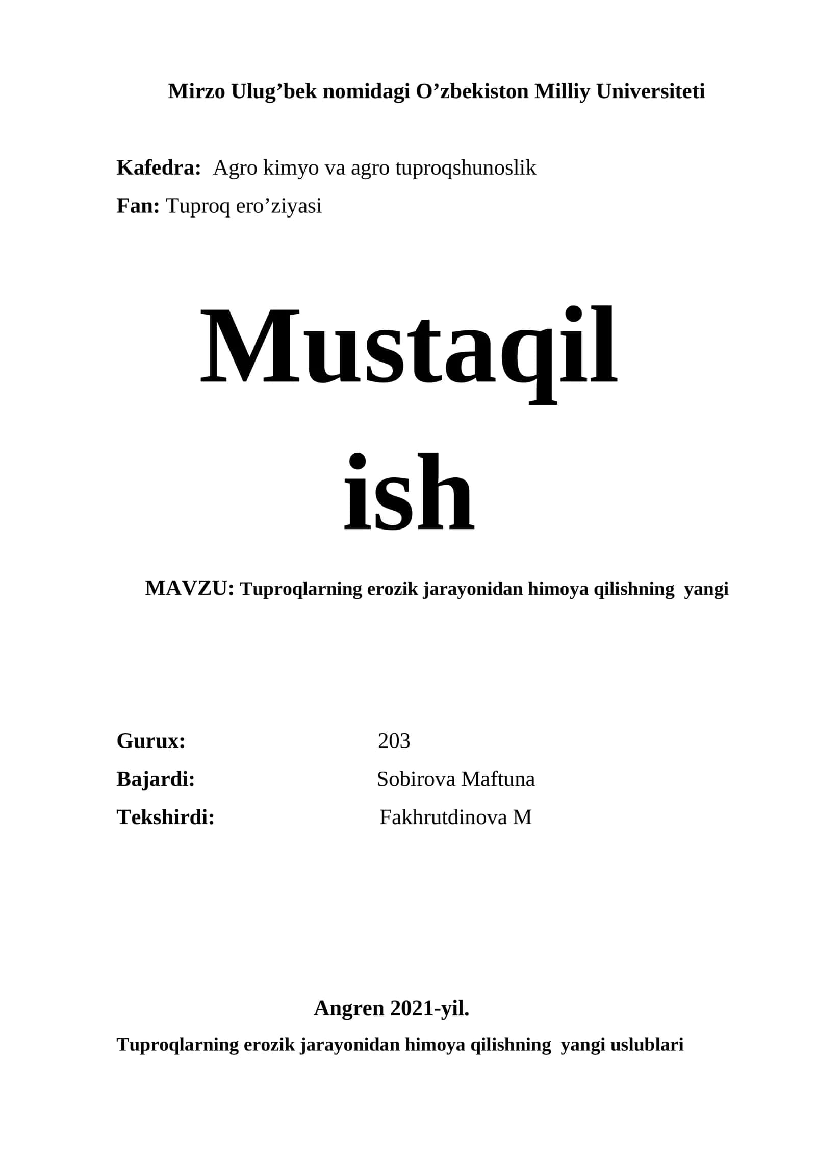 Tuproqlarning erozik jarayonidan himoya qilishning yangi uslublari