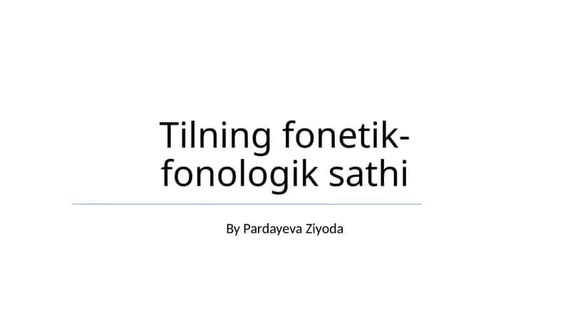 Tilning fonetik-fonologik sathi