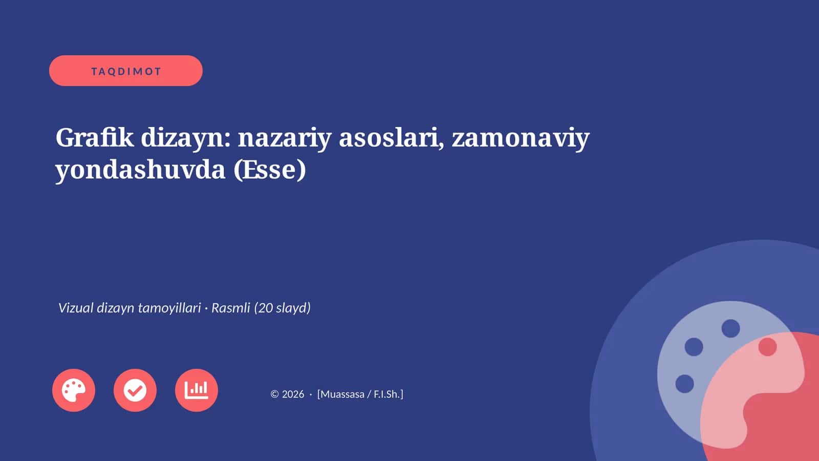 Grafik dizayn: nazariy asoslari, zamonaviy yondashuvda (Esse)