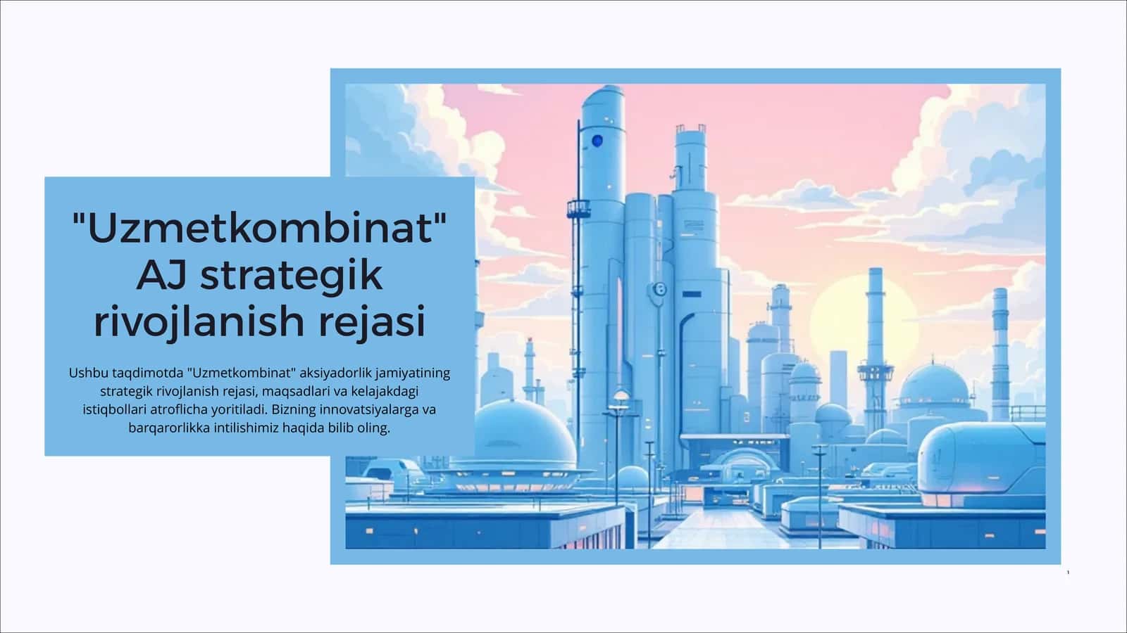 "Uzmetkombinat" AJ strategik rivojlanish rejasi