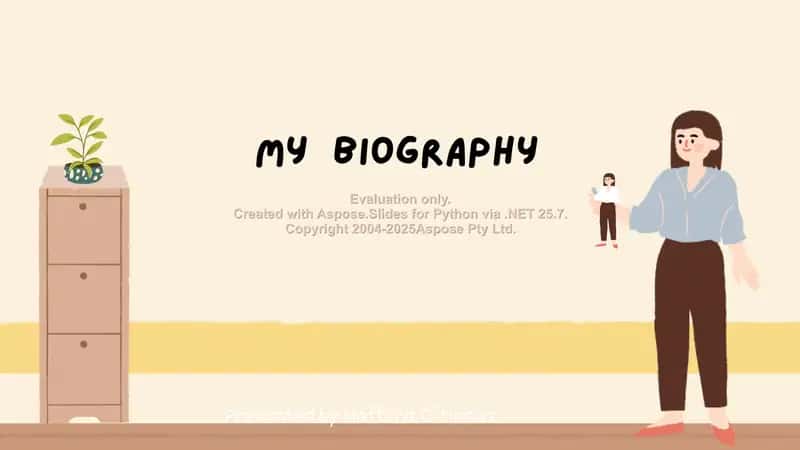 My Biography