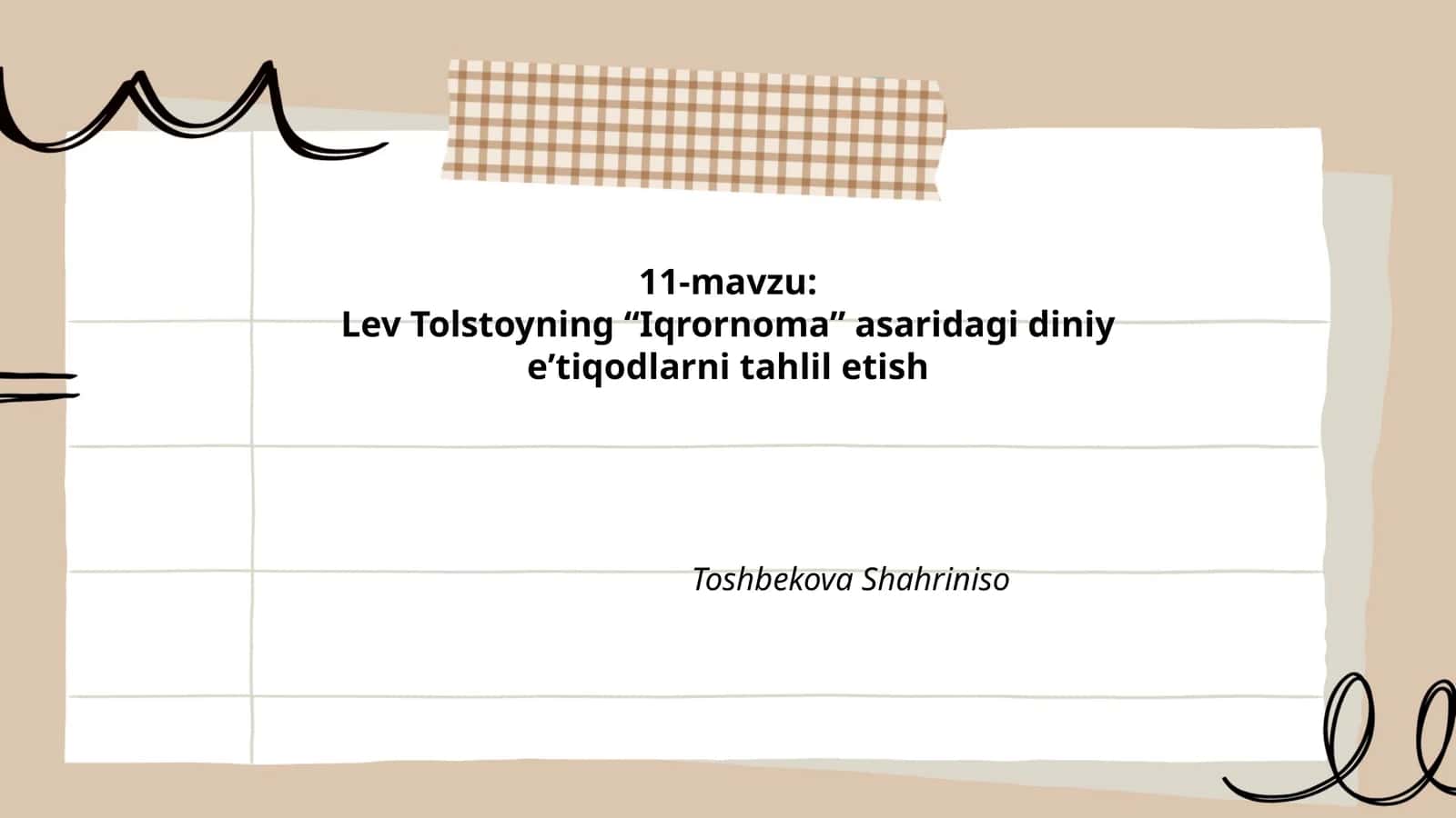 Lev Tolstoyning “Iqrornoma” asaridagi diniy eʼtiqodlarni tahlil etish