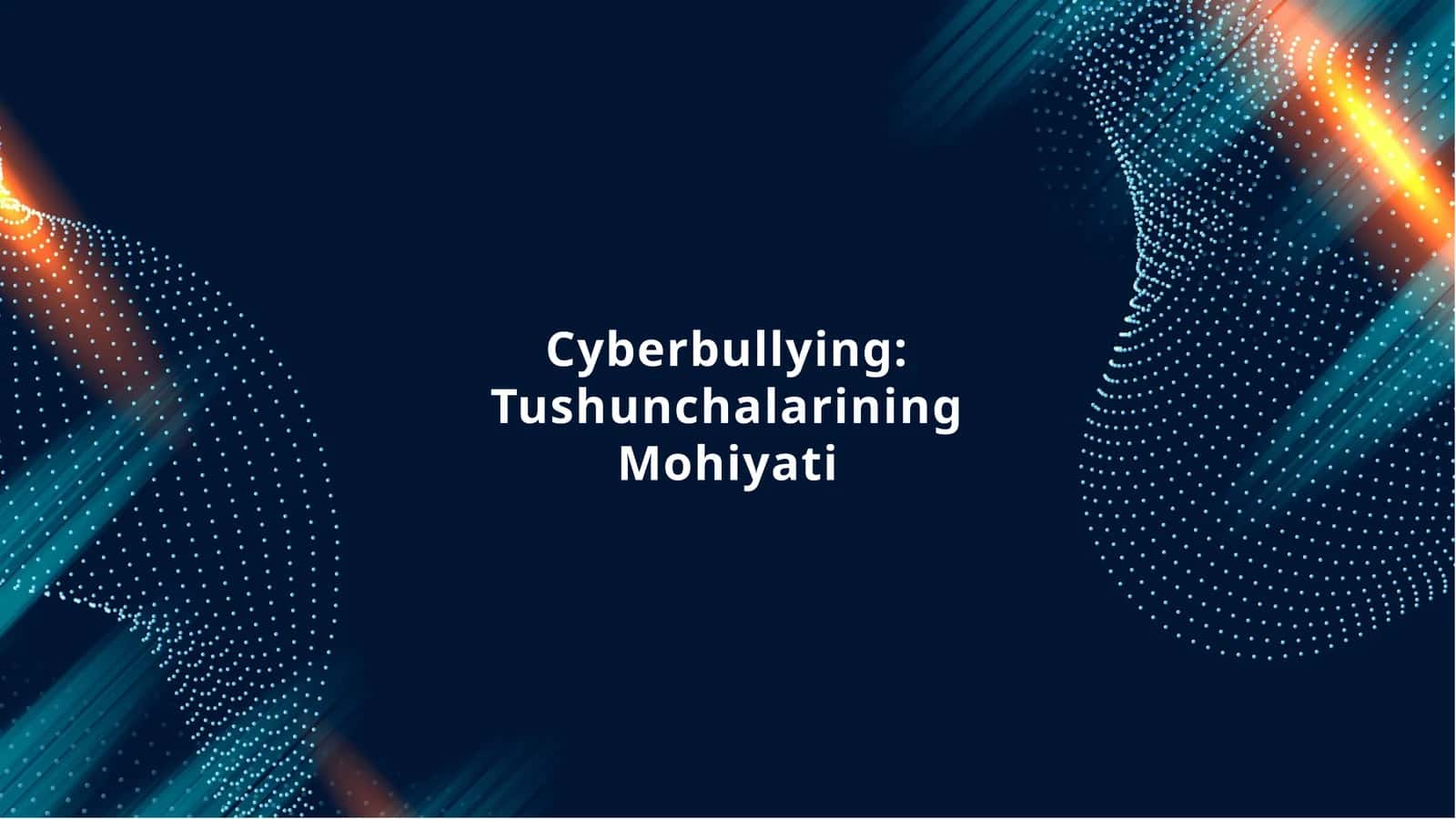 Cyberbullying:TushunchalariningMohiyati